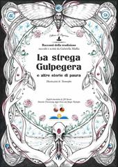 La strega Gulpegera e altre storie di paura