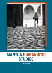 Mantua humanistic studies. Vol. 1