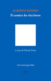 Il comico ha vita breve