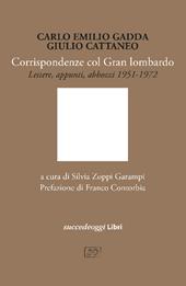Corrispondenze col Gran Lombardo. Lettere e appunti 1951-1972