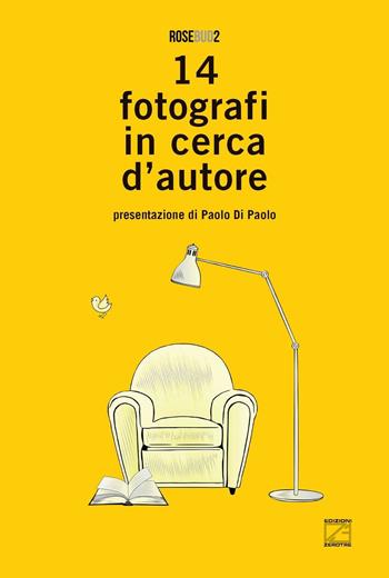 14 fotografi in cerca d’autore. Ediz. illustrata  - Libro Edizioni Zerotre 2016 | Libraccio.it