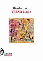 Verso casa. Ediz. illustrata