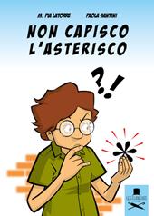 Non capisco l'asterisco