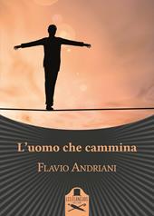 L'uomo che cammina