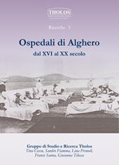 Ospedali di Alghero dal XVI al XX secolo