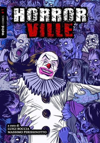 Horrorville  - Libro MVM Factory 2018 | Libraccio.it