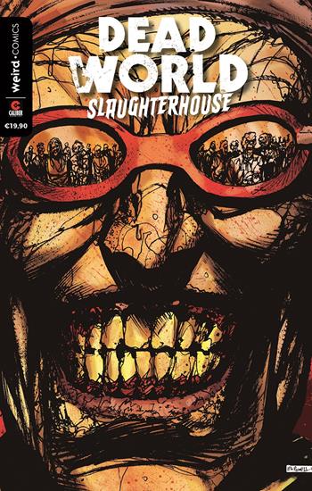 Deadworld. Slaughterhouse. Vol. 2 - Gary Reed, Sami Makkonen - Libro MVM Factory 2018 | Libraccio.it