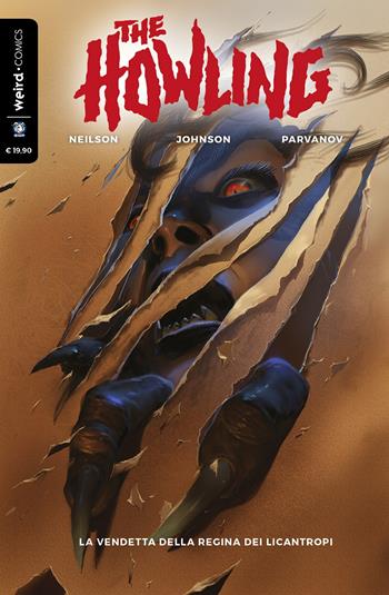 The Howling. La vendetta della regina dei licantropi - Mick Neilson - Libro MVM Factory 2019 | Libraccio.it