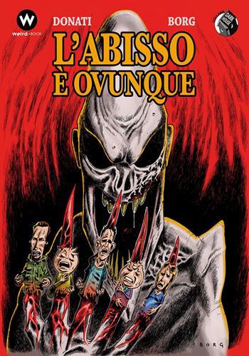 L' abisso è ovunque - Roberto Donati - Libro MVM Factory 2019, Weird | Libraccio.it