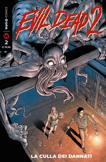 La culla dei dannati. Evil dead 2. Vol. 2 - Frank Hannah - Libro MVM Factory 2019 | Libraccio.it