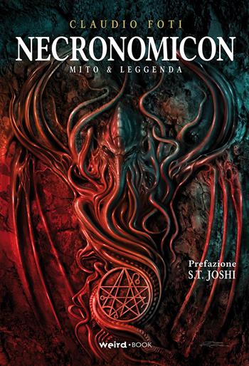 Necronomicon. Mito e leggenda - Claudio Foti - Libro MVM Factory 2019 | Libraccio.it