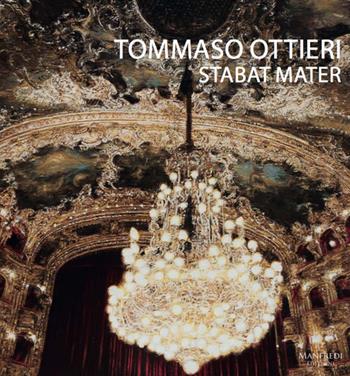 Tommaso Ottieri. Stabat mater. Ediz. italiana e inglese  - Libro Manfredi Edizioni 2017 | Libraccio.it
