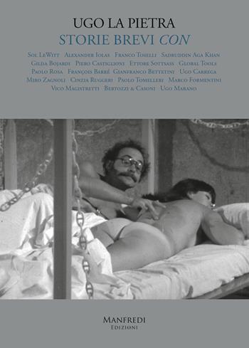 Storie brevi «con» - Ugo La Pietra - Libro Manfredi Edizioni 2018 | Libraccio.it