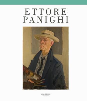 Ettore Panighi - Claudio Spadoni - Libro Manfredi Edizioni 2018 | Libraccio.it