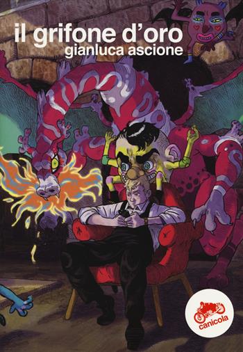 Il grifone d'oro. Ediz. italiana e inglese - Gianluca Ascione - Libro Canicola 2019, Henry Darger | Libraccio.it