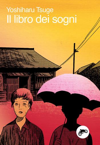 Il libro dei sogni - Yoshiharu Tsuge - Libro Canicola 2022, Jason Mollina | Libraccio.it
