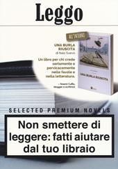 Leggo. Leggere crea indipendenza. Selected premium novels: Una burla riuscita