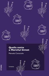 Quella notte a Merciful Street