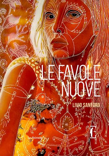 Le favole nuove - Livio Santoro - Libro Edicola Ediciones 2024, Lo stivale | Libraccio.it