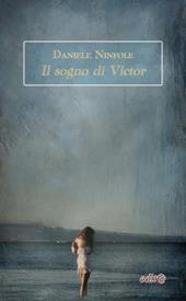 Il sogno di Victor