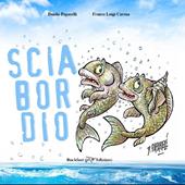 Sciabordio. Ridere per pensare. Ediz. illustrata