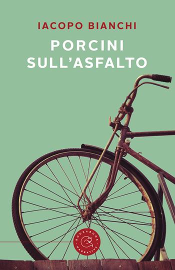 Porcini sull'asfalto - Iacopo Bianchi - Libro bookabook 2017 | Libraccio.it