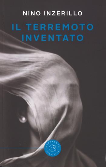 Il terremoto inventato - Nino Inzerillo - Libro bookabook 2017 | Libraccio.it