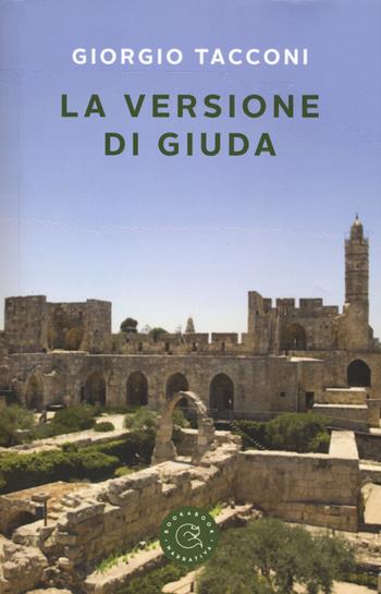 La versione di Giuda - Giorgio Tacconi - Libro bookabook 2017 | Libraccio.it