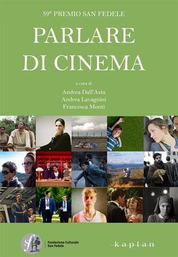 Parlare di cinema 2014-2015  - Libro Kaplan 2016 | Libraccio.it