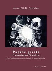 Pagine girate. Nuovo cinema Pirandello