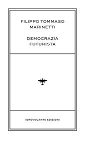 Democrazia futurista