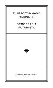Democrazia futurista