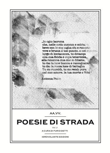 Poesie di strada. Vol. 2  - Libro Idrovolante Edizioni 2020 | Libraccio.it