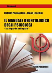 Il manuale deontologico degli psicologi. Tra le parti e nella parte