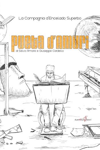 Pueta d'amuri. Con CD Audio - Salvatore Amore, Giuseppe Cardello - Libro Duetredue 2015 | Libraccio.it