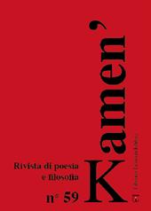 Kamen'. Rivista di poesia e filosofia. Ediz. bilingue. Vol. 59