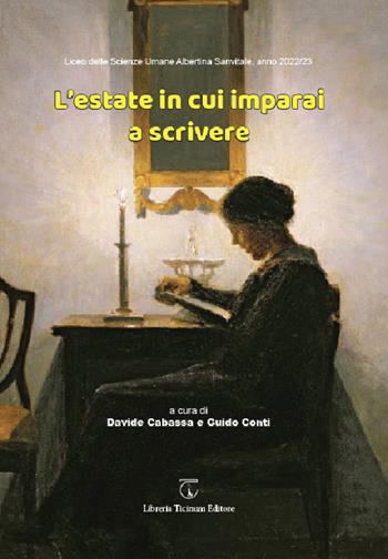 L'estate in cui imparai a scrivere  - Libro Libreria Ticinum Editore 2023 | Libraccio.it