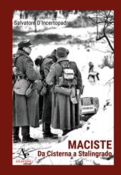 Maciste. Da Cisterna a Stalingrado