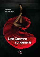 Una Carmen sui generis