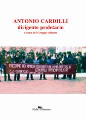 Antonio Cardilli dirigente proletario