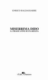 Miserrima Dido. La tragica fine di una regina