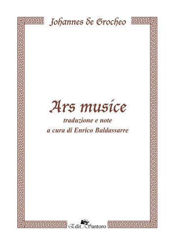 Ars musice - Johannes de Grocheo - Libro Edit Santoro 2018 | Libraccio.it