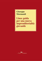 Linee guida per una nuova imprenditorialità giovanile