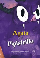 Agata e il Pipistrillo. Per la Scuola media