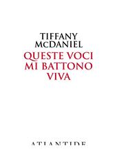 Queste voci mi battono viva