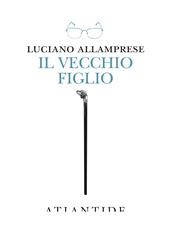 Il vecchio figlio