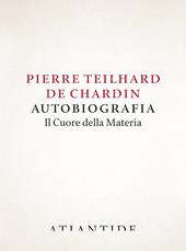 Autobiografia. Il cuore della materia