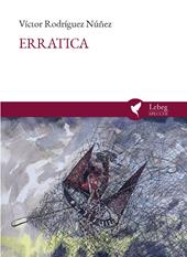 Erratica. Ediz. italiana e spagnola