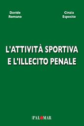 L'attività sportiva e l'illecito penale