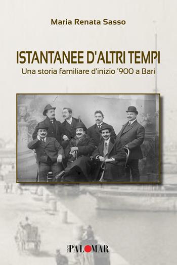 Istantanee d'altri tempi - Maria Renata Sasso - Libro Nuova Palomar 2025 | Libraccio.it